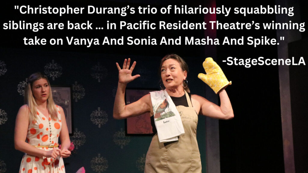 StageSceneLA: Vanya and Sonia and Masha and Spike Review
